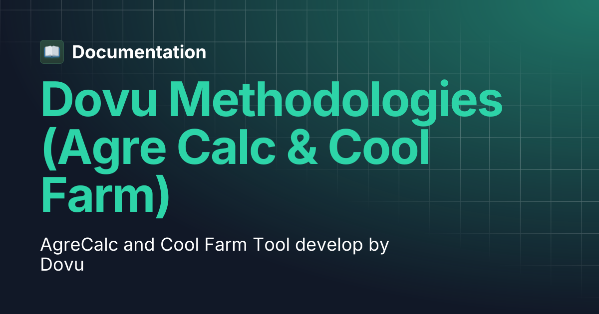 Dovu Methodologies (Agre Calc & Cool Farm) | Documentation